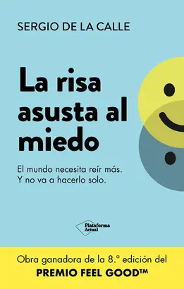 LA RISA ASUSTA AL MIEDO LA RISA ASUSTA AL MIEDO
