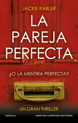 LA PAREJA PERFECTA. EL FENÓMENO DEL THRILLER PSICOLÓGICO BRITÁNICO. UN MILLÓN DE