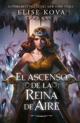 EL ASCENSO DE LA REINA DE AIRE