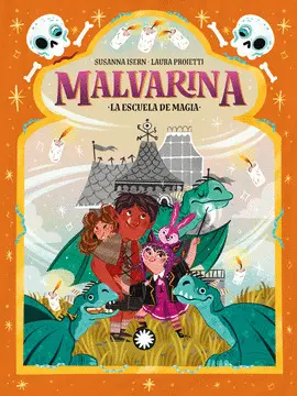 MALVARINA 5 LA ESCUELA DE MAGIA MALVARINA 5 LA ESCUELA DE MAGIA