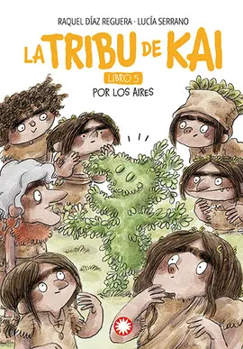 POR LOS AIRES (TRIBU DE KAI 5)