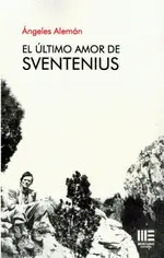 ULTIMO AMOR DE SVENTENIUS, EL