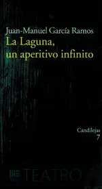 LA LAGUNA, UN APERITIVO INFINITO