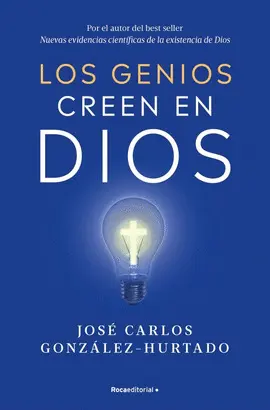Los Genios Creen en Dios