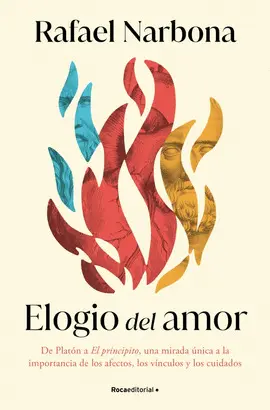 ELOGIO DEL AMOR ELOGIO DEL AMOR