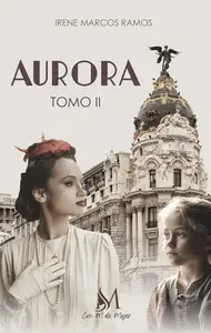 AURORA (TOMO II) AURORA (TOMO II)
