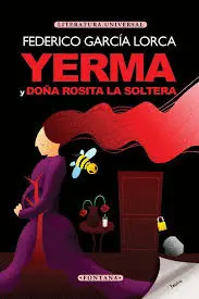 Yerma y Doña Rosita la Soltera