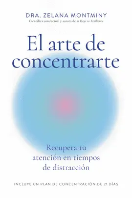 EL ARTE DE CONCENTRARTE