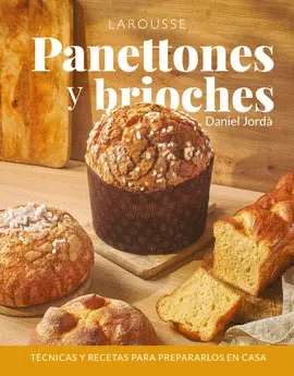 PANETTONES Y BRIOCHES PANETTONES Y BRIOCHES