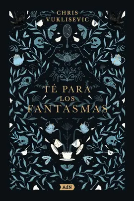 TE PARA LOS FANTASMAS