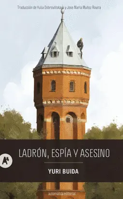 Ladrón, Espía y Asesino