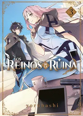 REINOS DE LA RUINA 3, LOS