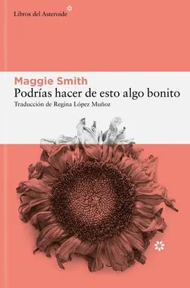 PODRÍAS HACER DE ESTO ALGO BONITO PODRÍAS HACER DE ESTO ALGO BONITO