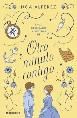 Otro Minuto Contigo (Destinado a Suceder 3)
