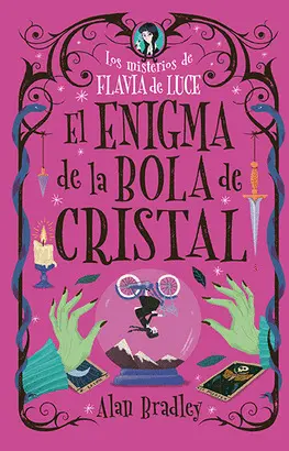 EL ENIGMA DE LA BOLA DE CRISTAL EL ENIGMA DE LA BOLA DE CRISTAL