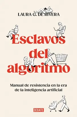ESCLAVOS DEL ALGORITMO ESCLAVOS DEL ALGORITMO