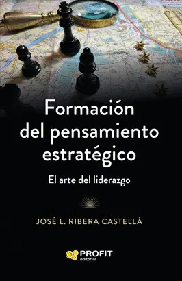 FORMACIÓN DEL PENSAMIENTO ESTRATÉGICO