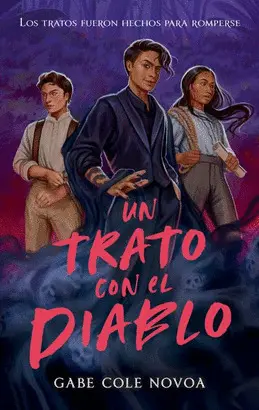UN TRATO CON EL DIABLO UN TRATO CON EL DIABLO
