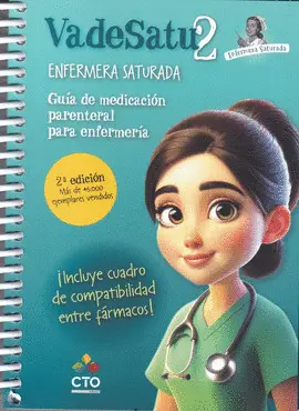 VADESATU 2 GUIA DE MEDICACION PARENTERAL PARA ENFERMERIA VADESATU 2 GUIA DE MEDICACION PARENTERAL PARA ENFERMERIA