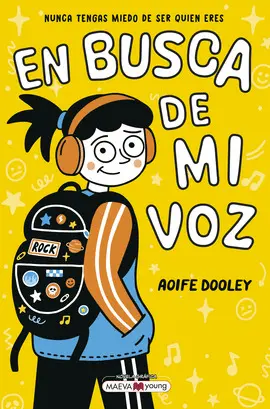 EN BUSCA DE MI VOZ (A PARTIR DE 11 AÑOS)