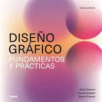 DISEÑO GRAFICO. FUNDAMENTOS Y PRACTICAS (2025) DISEÑO GRAFICO. FUNDAMENTOS Y PRACTICAS (2025)