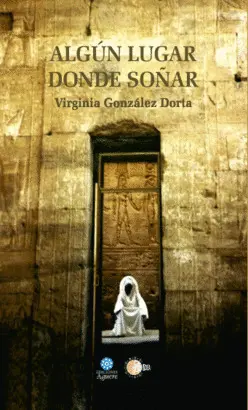 Algún Lugar Donde Soñar Ii