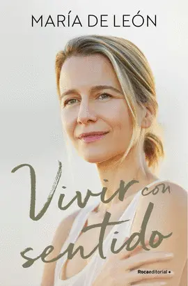 VIVIR CON SENTIDO VIVIR CON SENTIDO