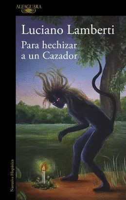 PARA HECHIZAR A UN CAZADOR PARA HECHIZAR A UN CAZADOR