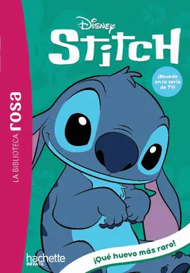 STITCH 7. ¡QUÉ HUEVO MÁS RARO!