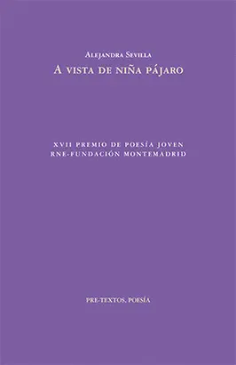 A VISTA DE NIÑA PÁJARO