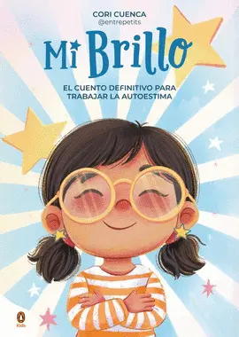 Mi Brillo. Trabajar Autoestima. +4 Años