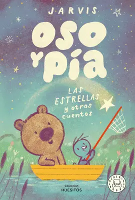 OSO Y PIA:LAS ESTRELLAS Y OTROS CUENTOS OSO Y PIA:LAS ESTRELLAS Y OTROS CUENTOS