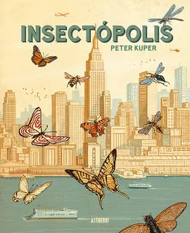 INSECTOPOLIS INSECTOPOLIS