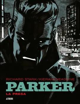 PARKER. LA PRESA