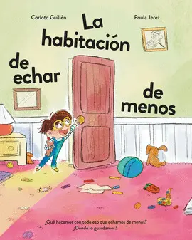 LA HABITACION DE ECHAR DE MENOS (DUELO) LA HABITACION DE ECHAR DE MENOS (DUELO)