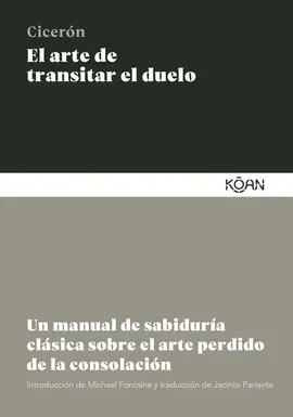 ARTE DE TRANSITAR EL DUELO,EL