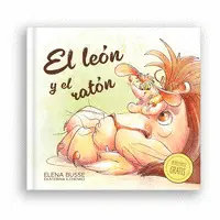 El Leon y el Raton. Con Audiolibro Gratis