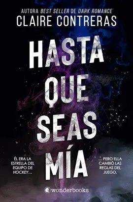 HASTA QUE SEAS MÍA