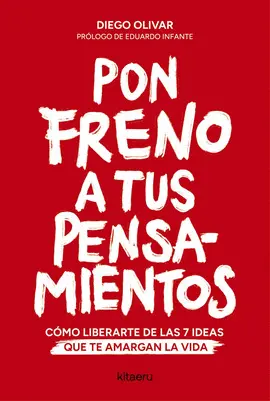 Pon Freno a Tus Pensamientos