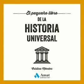 EL PEQUEÑO LIBRO DE LA HISTORIA UNIVERSAL