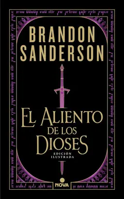 El Aliento de los Dioses (Edición Ilustrada)