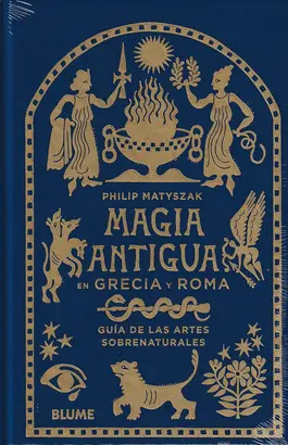 MAGIA ANTIGUA EN GRECIA Y ROMA