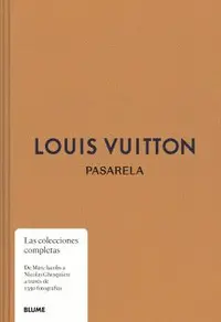 PASARELA. LOUIS VUITTON