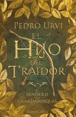 EL HIJO DEL TRAIDOR EL HIJO DEL TRAIDOR