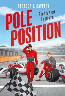 Pole Position. Rivales en la Pista