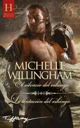 EL SILENCIO DEL VIKINGO; LA TENTACIÓN DEL VIKINGO