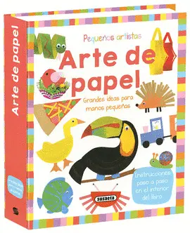 ARTE DE PAPEL. PEQUEÑOS ARTISTAS