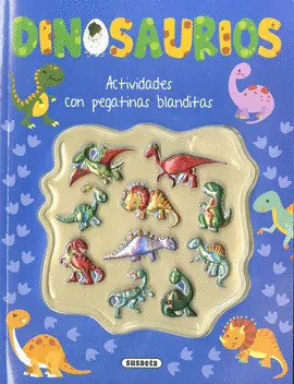 DINOSAURIOS. ACTIVIDADES CON PEGATINAS BLANDITAS