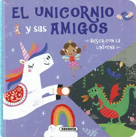 UNICORNIO Y SUS AMIGOS, EL. CON LINTERNA