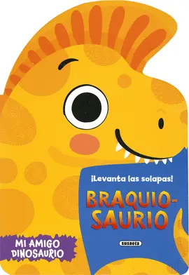 Braquiosaurio. Mi Amigo Dinosaurio